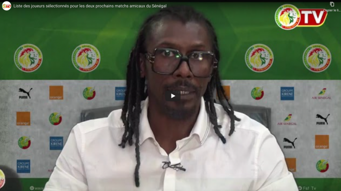 Matchs amicaux : voici la liste d’Aliou Cissé contre le Maroc et la Mauritanie